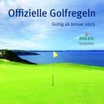 Offizielle Golfregeln gültig ab 2023